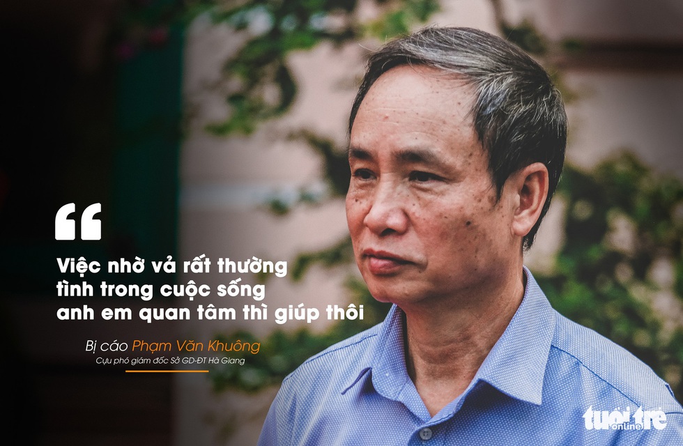 Những câu nói nổi bật trong xét xử vụ án nâng điểm thi Hà Giang - Ảnh 4. Những câu nói nổi bật trong xét xử vụ án nâng điểm thi Hà Giang - Ảnh 4.