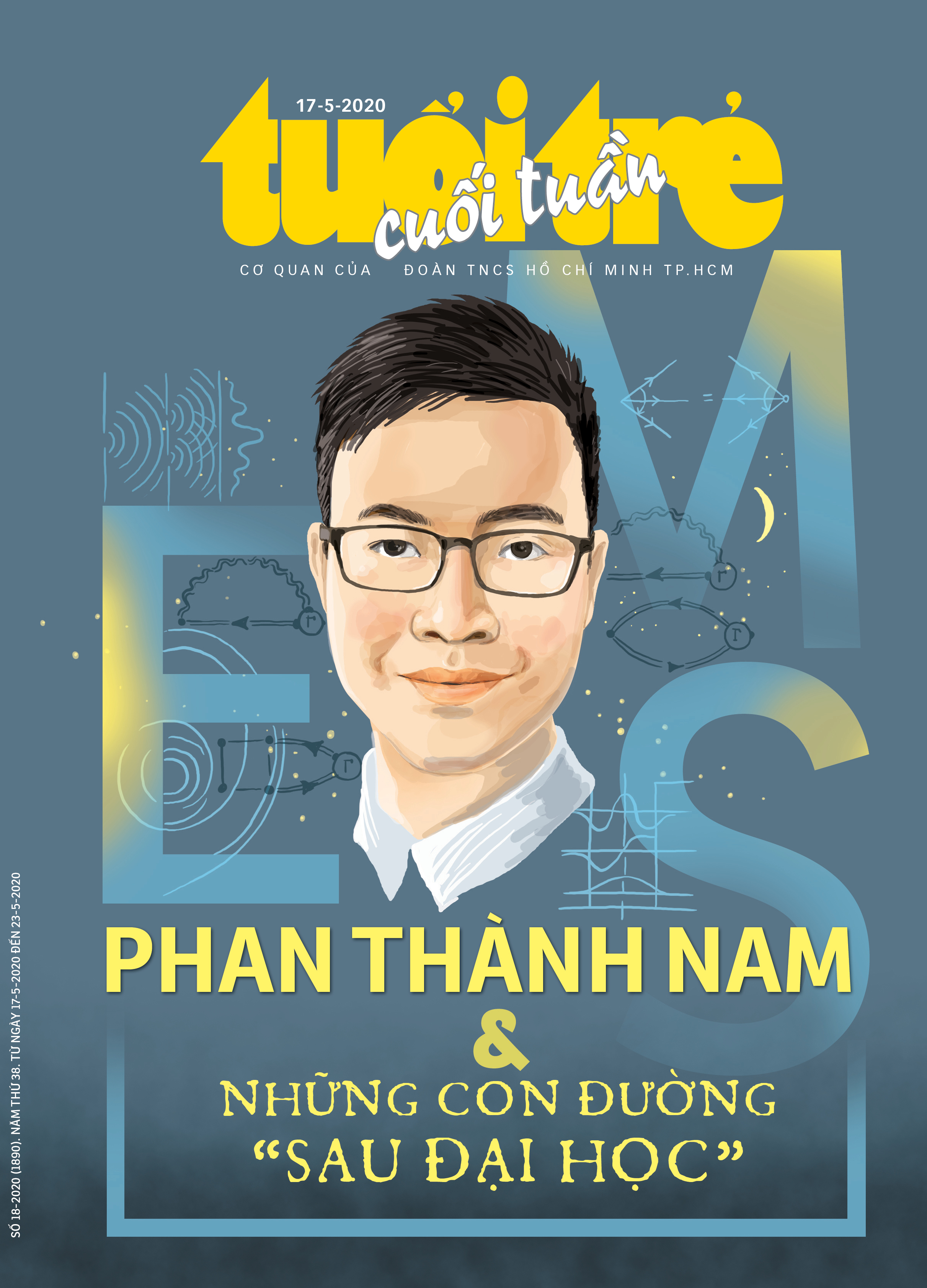 Tuổi Trẻ Cuối Tuần số 18-2020 với câu chuyện: Phan Thành Nam và những con đường 'sau đại học'