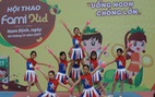 Hội thao Fami Kid "bùng nổ" tại Nam Định