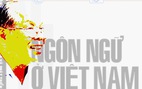 Nhiều ý kiến trái chiều đề xuất 'Tiếng Việt' thành 'Tiếq Việt'