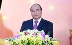 Thủ tướng Nguyễn Xuân Phúc: Đấu tranh chống các luận điệu xuyên tạc, sai trái