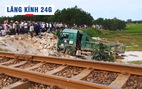 Lăng kính 24g: Hiểm họa tai nạn đường sắt từ nhân viên gác chắn