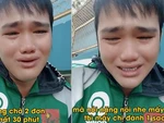 Tài xế xe ôm công nghệ mếu máo khi bị khách cho 'leo cây'