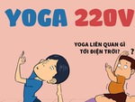 Yoga liên quan gì đến điện?