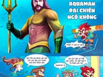 Aquaman đại chiến Tôn Ngộ Không