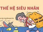 Thế hệ siêu nhân và ác mộng mang tên 'bài tập về nhà'