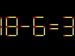 Thử tài IQ: Di chuyển một que diêm để 18-6=3 thành phép tính đúng