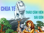 Ai là chúa tể ở Thảo cầm viên Sài Gòn?