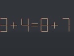 Thử tài IQ: Di chuyển hai que diêm để 3+4=8+7 thành phép tính đúng