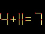 Thử tài IQ: Di chuyển một que diêm để 4+11=7 thành phép tính đúng