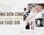 Sống đến cùng mỗi giây phút của cuộc đời