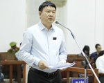 Đề nghị kỷ luật Đảng mức cao nhất đối với ông Đinh La Thăng