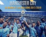 Nhờ đâu Manchester City có hành trình hoàn hảo mùa 2017-2018?