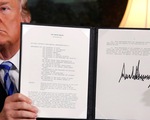 Ông Trump rút Mỹ khỏi thỏa thuận hạt nhân Iran