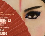 Leon Quang Lê đem cải lương lên màn ảnh rộng với Song Lang