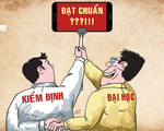 Kiểm định đại học: còn 