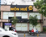 Nhà đầu tư chuỗi Món Huế bất ngờ khởi kiện nhà sáng lập Huy Nhật
