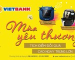 Vietbank dành 6 tỷ đồng khuyến mãi khách hàng gửi tiết kiệm