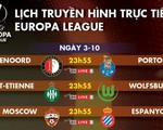 Lịch trực tiếp Europa League hôm nay
