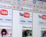 Yêu cầu Google xử lý video nhảm nhí, giật gân trên YouTube