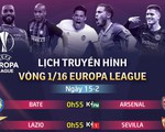 Lịch thi đấu Europa League ngày 15-2: Chelsea quyết gượng dậy
