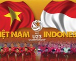 Tương quan sức mạnh U-23 Việt Nam và U-23 Indonesia