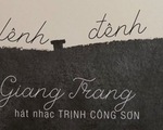 Giang Trang tái sinh "Lênh đênh nhớ phố" tưởng nhớ Trịnh Công Sơn