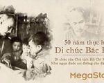 Di chúc của Chủ tịch Hồ Chí Minh: Như ngọn đuốc soi đường cho dân tộc