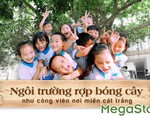 Ngôi trường rợp bóng cây như công viên