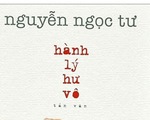 Nguyễn Ngọc Tư và tâm thế làm bạn với cuộc đời