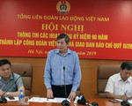 10 cán bộ công đoàn được tặng giải thưởng Nguyễn Văn Linh