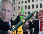 Mỹ - Nga chính thức chấm dứt hiệp ước kiểm soát vũ khí hạt nhân