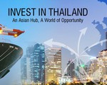 Thái Lan chào đón các công ty có ý định rời Trung Quốc