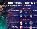 Lịch trực tiếp Champions League ngày 1 và 2-10