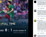 Thua Saudi Arabia, CĐV Thái Lan chê cả trọng tài lẫn tổ VAR