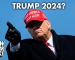 Axios: Ông Trump xem xét ra tranh cử tổng thống năm 2024