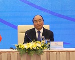 Thủ tướng Nguyễn Xuân Phúc sẽ dự Hội nghị cấp cao APEC, G20