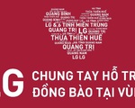 LG chung tay hỗ trợ đồng bào tại vùng lũ