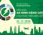 Diễn đàn An ninh năng lượng cho phát triển bền vững