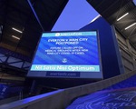 Trận Everton - Man City bị hoãn gần sát giờ vì COVID-19