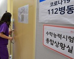 Hàn Quốc chạy đua cho kỳ thi Đại học khốc liệt nhất từ trước đến nay do COVID-19