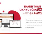 Agribank đẩy mạnh thanh toán điện tử dịch vụ công