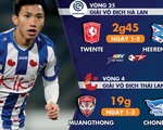 Lịch trực tiếp Văn Hậu và Văn Lâm cuối tuần