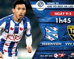 Lịch thi đấu của CLB Heerenveen, tiếp tục chờ Văn Hậu ra sân