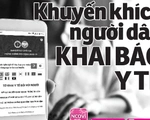 Bắt đầu khuyến khích người dân khai báo y tế