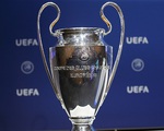 UEFA thông báo hoãn các trận đấu ở Champions League và Europa League