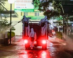 Binh chủng Hóa học phun khử trùng ổ dịch nguy hiểm nhất cả nước