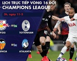Lịch trực tiếp Champions League: Tottenham - Leipzig