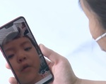Y bác sĩ tuyến đầu chống dịch: "Bao khó khăn không bằng con hỏi khi nào mẹ về"