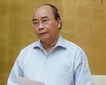 Thủ tướng: Mở dần các đường bay quốc tế, đưa công dân về nước phải có lộ trình phù hợp